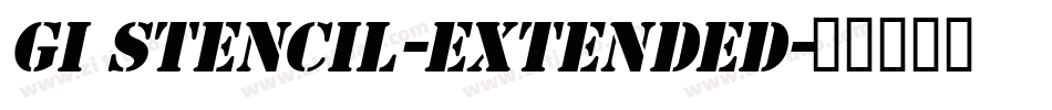 GI Stencil-Extended字体转换